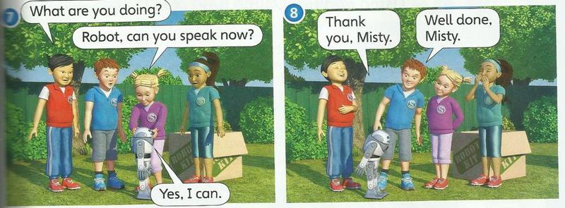 Two pictures: the robot says Yes, I can; the children say Thank you, Misty and Well done, Misty
