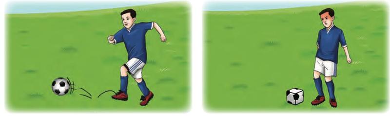 A boy kicks a ball that rolls easily, and a boy kicks a cube-shaped ball that does not roll
