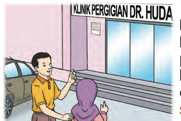Hana dan ayah berjalan ke klinik pergigian