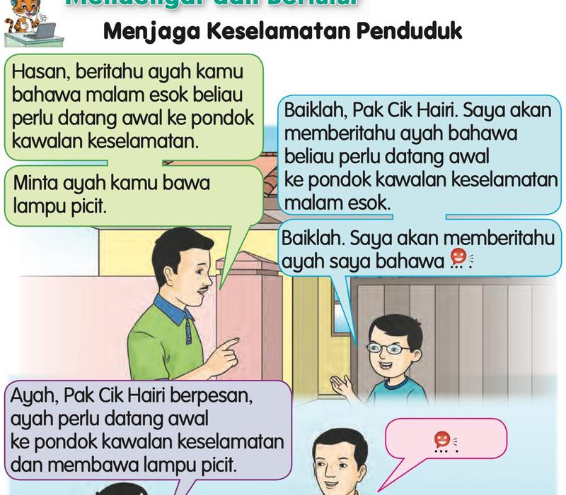 Pak Cik Hairi berpesan kepada Hasan, kemudian Hasan menyampaikan pesanan kepada ayahnya di ruang tamu