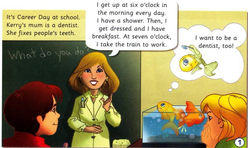 Kerry's mum the dentist talks about her day; the goldfish wants to be a dentist