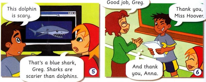 Comic: Greg says the dolphin is scary but Anna says it is a blue shark; Miss Hoover says good job