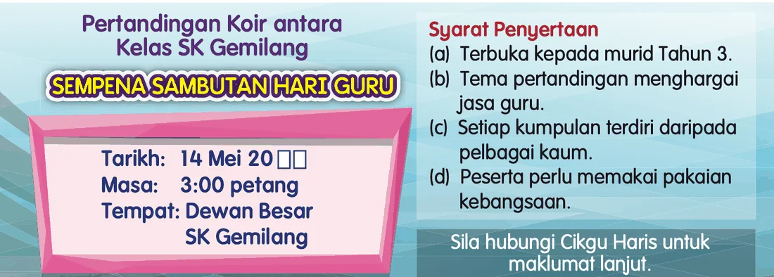 Poster Pertandingan Koir antara Kelas SK Gemilang sempena Sambutan Hari Guru, dengan tarikh, masa, tempat dan syarat penyertaan