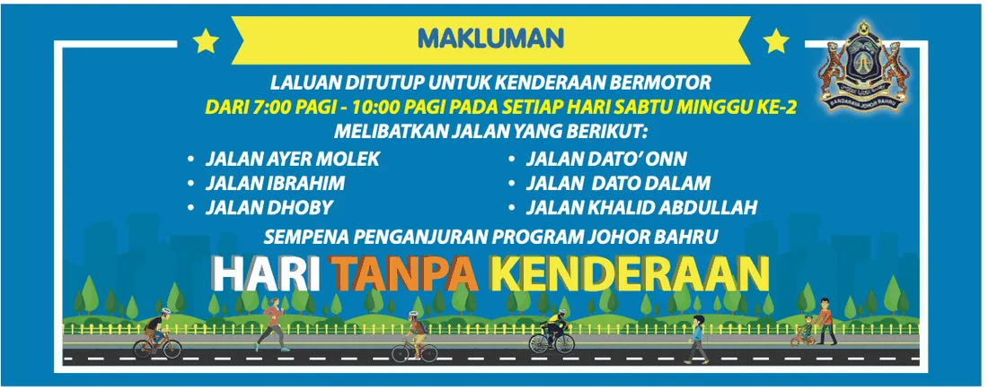Makluman Hari Tanpa Kenderaan Johor Bahru
