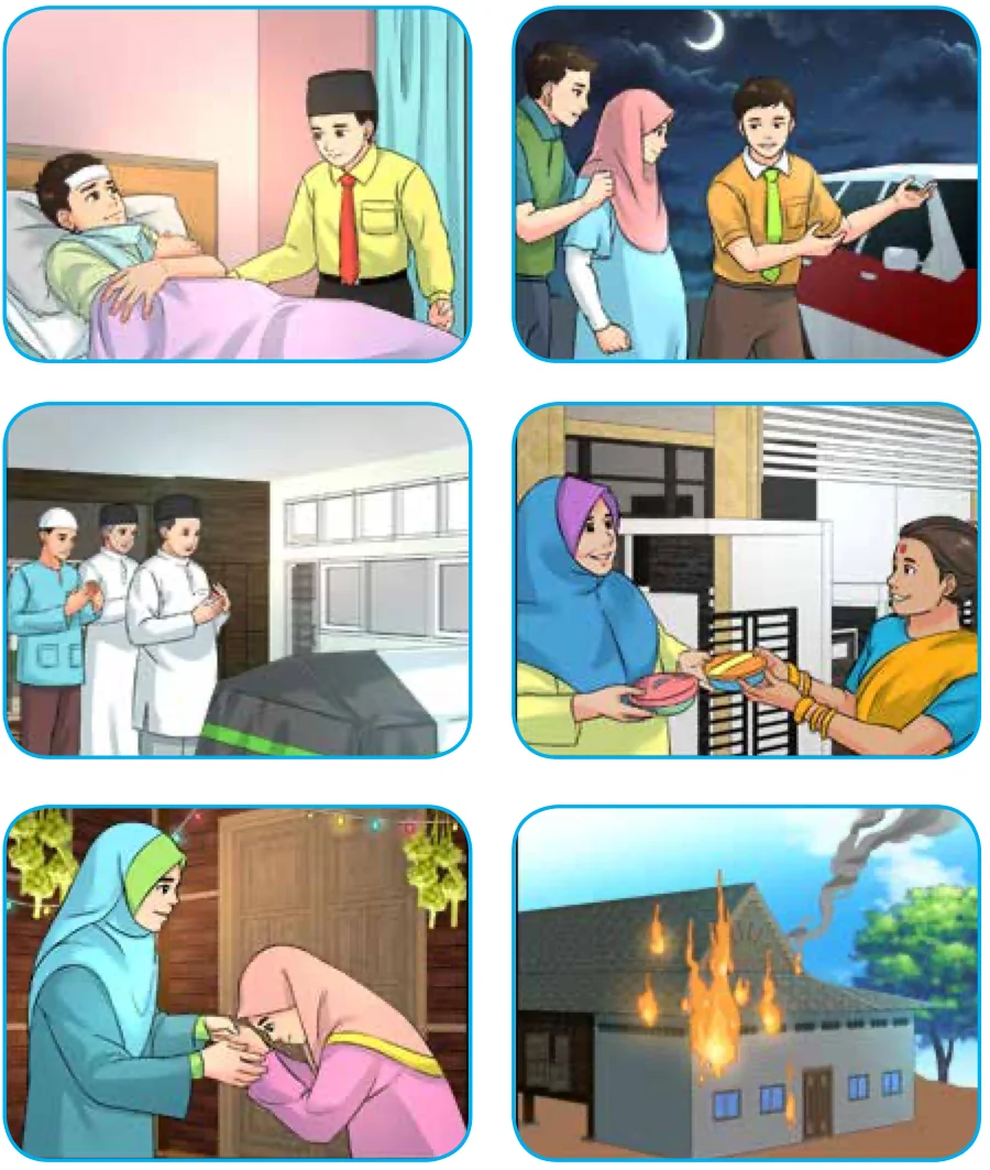 Enam situasi: menziarahi jiran sakit, membantu pada waktu malam, solat jenazah, bertukar makanan, bersalam hari raya, rumah terbakar