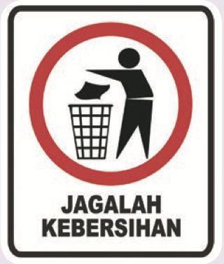 Tanda Jagalah Kebersihan dengan orang membuang sampah ke dalam tong