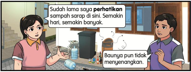 Dua murid memerhatikan sampah sarap di sebuah kawasan dan bercakap tentang bau yang tidak menyenangkan