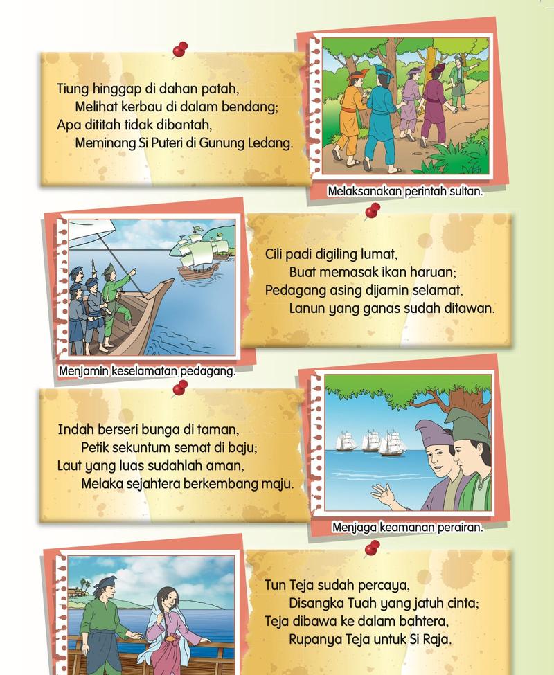 Empat gambar peranan: melaksanakan perintah sultan, menjamin keselamatan pedagang, menjaga keamanan perairan, Tun Teja, dengan pantun