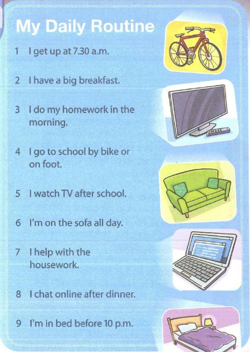 A list of nine sentences headed My Daily Routine, for example I get up at 7.30 a.m. and I have a big breakfast, with small pictures of a bike, a television, a sofa, a laptop and a bed