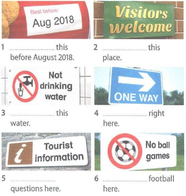 Six signs: Best before Aug 2018, Visitors welcome, Not drinking water, One way, Tourist information, No ball games