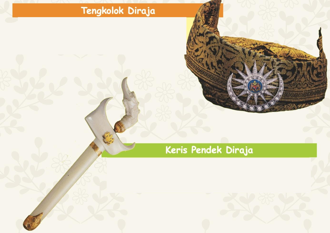 Tengkolok diraja dan keris pendek diraja