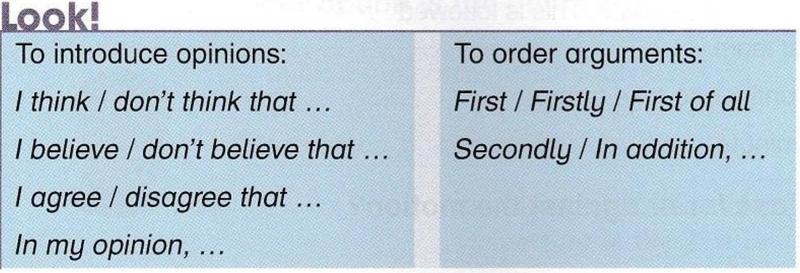 Two columns of phrases: to introduce opinions, and to order arguments