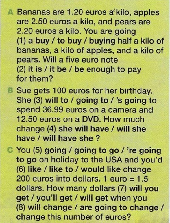 Three maths problems with choices: bananas, apples and pears priced per kilo; Sue spends euros on a camera and a DVD; changing 200 euros into dollars