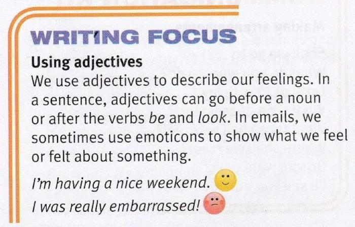 Writing focus box from page 92: we use adjectives to describe feelings; adjectives go before a noun or after the verbs be and look; emoticons show how we feel