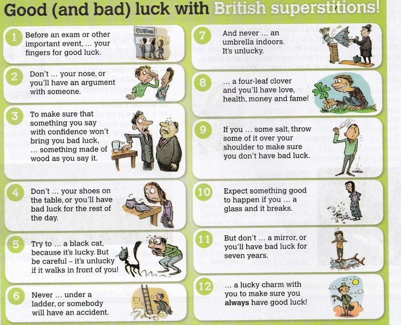 Twelve numbered British superstitions, each with a small cartoon. Each sentence has one missing verb, for example Before an exam, ... your fingers for good luck; Don't ... your nose; Never ... under a ladder.