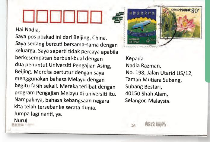 Poskad dari Beijing: Nurul memberitahu Nadia bahawa penuntut di Universiti Pengajian Asing bertutur dalam bahasa Melayu dengan fasih
