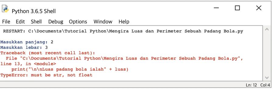 Python Shell dengan mesej TypeError must be str, not float pada line 13
