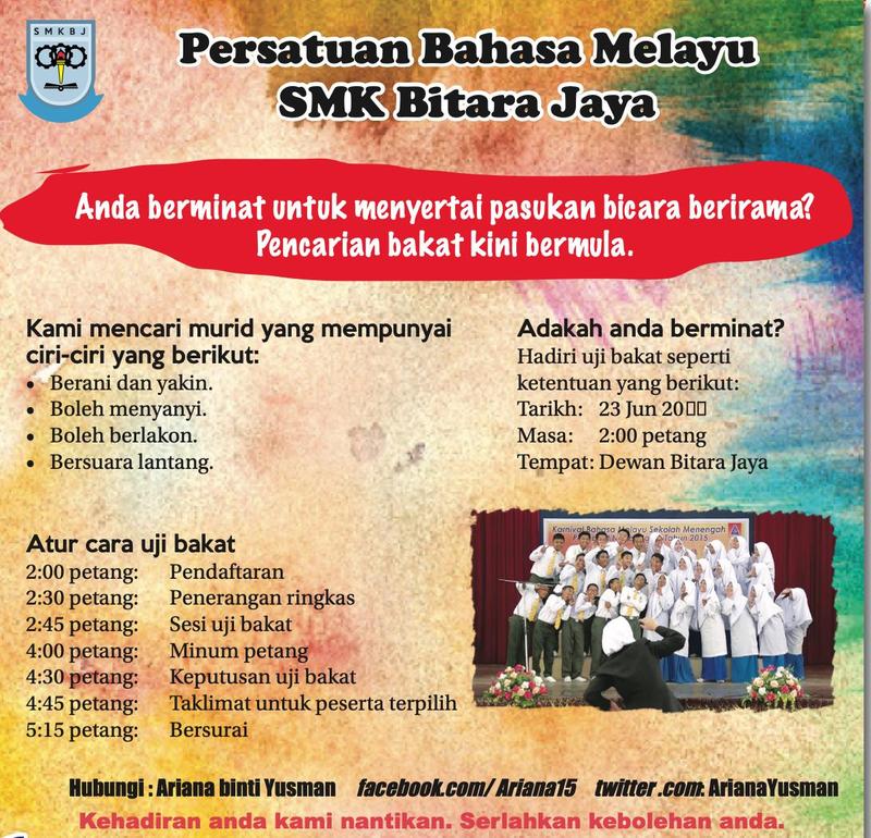 Iklan Persatuan Bahasa Melayu SMK Bitara Jaya mencari bakat bicara berirama, dengan ciri-ciri murid, atur cara uji bakat dan gambar sekumpulan murid di pentas